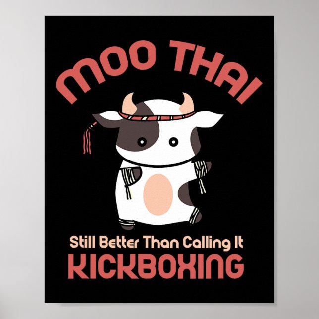 Funny Muay Thai Moo Thai Kickboxing  Poster (Front)