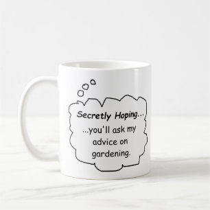 Funny Mug for Gardeners