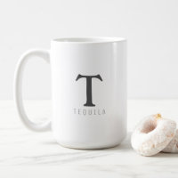 Funny Mug Tequila Trendy