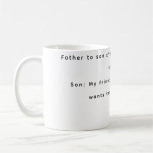 Funny mugs father and son