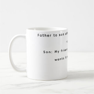 Funny mugs father and son