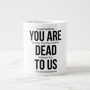 Funny mugs for coworker