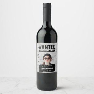 Funny Mugshot Wanted Poster Custom Name & Text  Wine Label