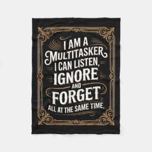 Funny Multitasker Humour Quote Sarcastic Graphic Fleece Blanket