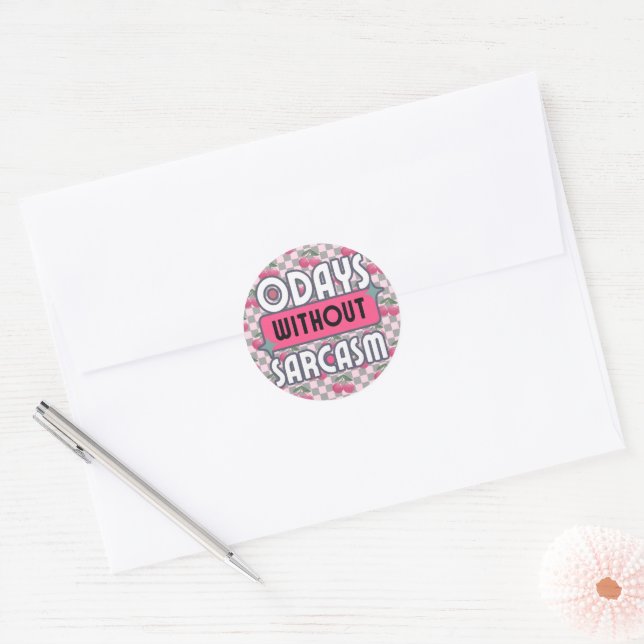 Funny Mum 0 Days without Sarcasm  Classic Round Sticker (Envelope)