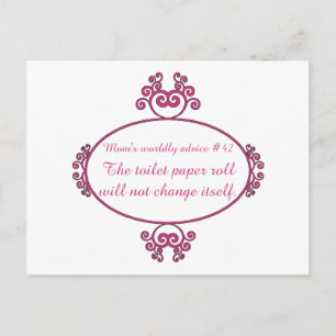 Funny mum advice on t-shirts and gifts for mum. postcard