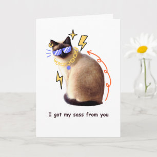 Funny Mum Card I Got My Sass From You Cat