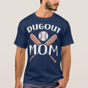 Funny Mum Dugout Mum Baseball Cool Baseball Mum T-Shirt