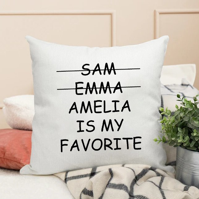 Funny Mum Favourite Kid Names Mothers Day Cushion (Funny Mom Favorite Kid Names Mothers Day Throw Pillow)