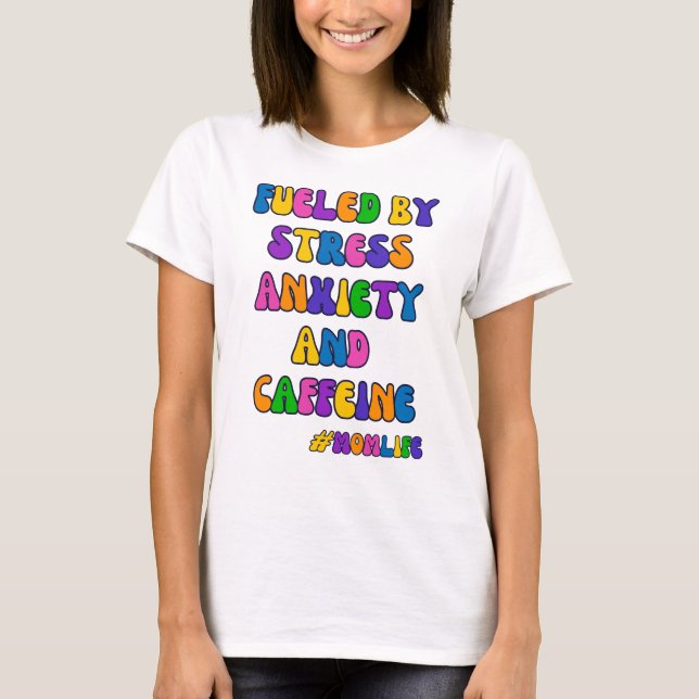 Funny Mum Life T-shirt (Front)