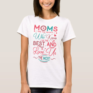 funny mum Mother definition love us the most T-Shirt