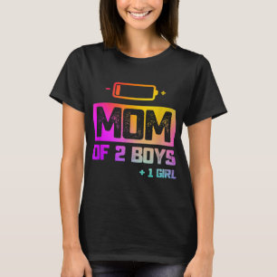Funny Mum of 2 Boys 1 Girl Low Battery T-Shirt
