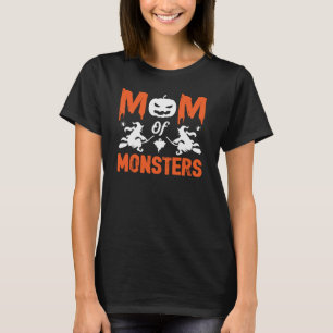 Funny Mum Of Monsters Halloween  T-Shirt