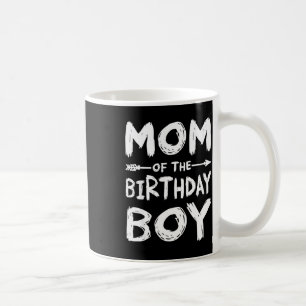 Funny mum of the birthday boy matching family coffee mug