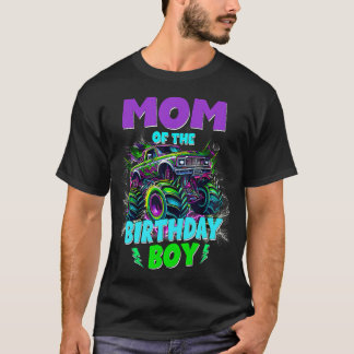 Funny Mum Of The Birthday Boy Monster Truck T-Shirt