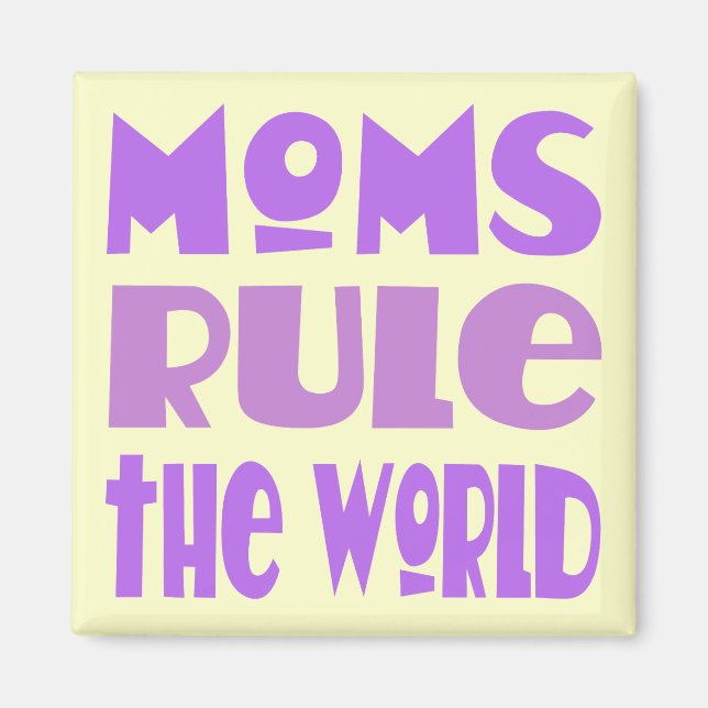 Funny Mum Rules The World Magnet Gift (Front)