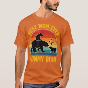 Funny Mummy Bear Mother Mum Retro Best Mum Ever Mo T-Shirt