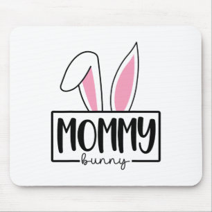 Funny Mummy Bunny Happy Easter Family Matching  Mouse Pad