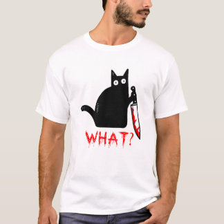 Funny Murderous Black Cat What ? Holding Knife T-S T-Shirt