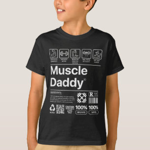 Funny Muscle Daddy For Workout Gym Lover And Bodyb T-Shirt