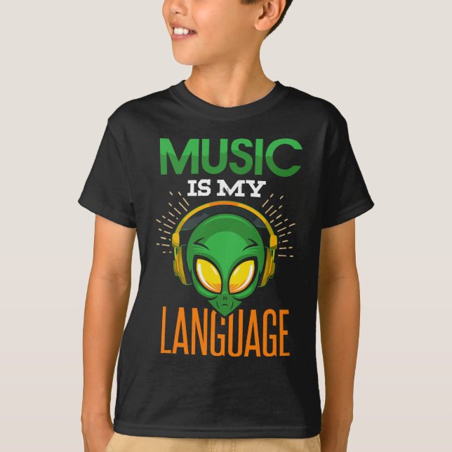 Funny Music Is My Language Alien Headphones Musici T-Shirt (Front)