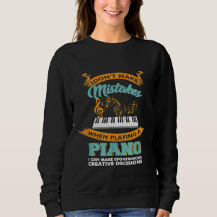 Funny Music Piano Pianist Keyboard Keys Musician T Sweatshirt