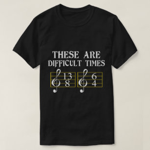 Funny Music Time Signature Humor Design T-Shirt