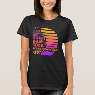 Funny Musical Theatre Geek Nerd Rehearsal Actor Gi T-Shirt