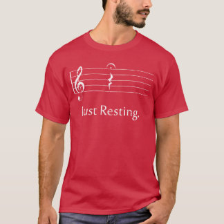 Funny Musicee Just Resting Quarter Rest Fermata bo T-Shirt