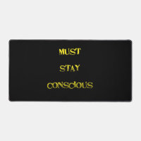 Funny "Must Stay Conscious" Reminder
