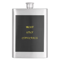 Funny "Must Stay Conscious" Reminder