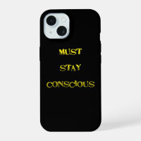 Funny "Must Stay Conscious" Reminder