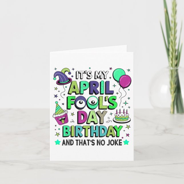 Funny My April Fools Day Birthday, And Thats No Jo Card (Front)