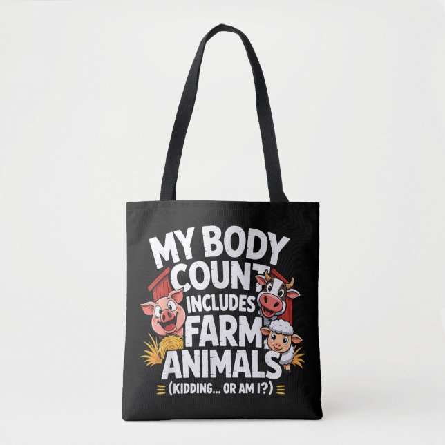Funny My Body Count Includes Farm Animals Tote Bag (Front)