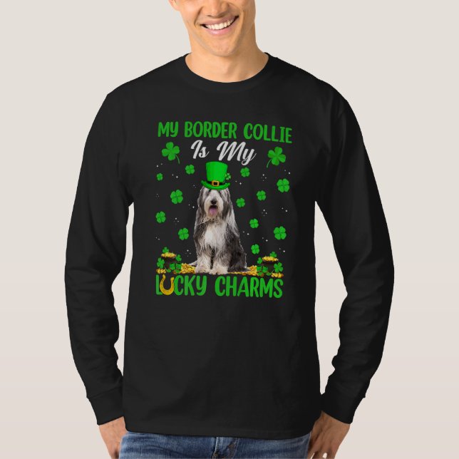 Funny My Border Collie Is My Lucky Charms St Patri T-Shirt (Front)