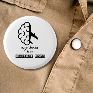 Funny My Brain is on Airplane Mode Coworker Travel 3 Cm Round Badge