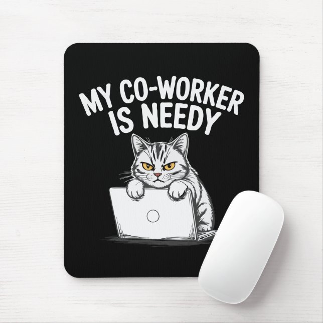  Funny "My Co-worker is Needy" Grumpy Cat Work  Mouse Pad (With Mouse)