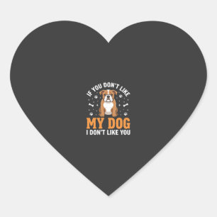 Funny My Dog Bulldog Quote Heart Sticker