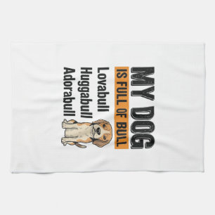 Funny My Dog Is Full of Bull Beagle Vintage Shirt  Tea Towel
