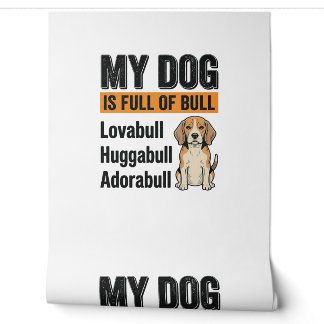 Funny My Dog Is Full of Bull Beagle Vintage Shirt  Wallpaper