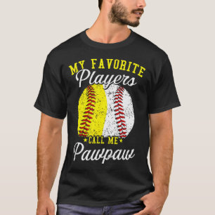 Funny My Favorite Baseball Softball Player Calls M T-Shirt
