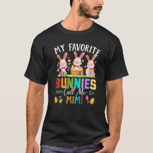 Funny My Favourite Bunnies Call Me Mimi Family Eas T-Shirt