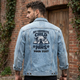 Funny My Favourite Child Has Paws Bulldog Dog Dad Denim Jacket