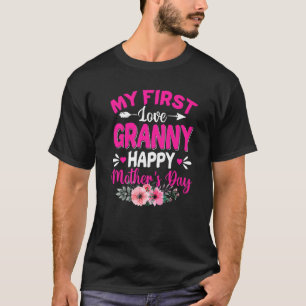 Funny My First Love Granny Cute Flower Mother's Da T-Shirt