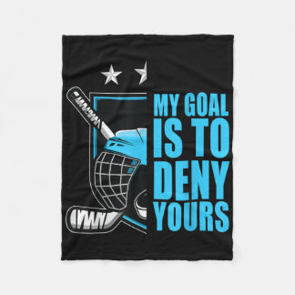Funny My Goals Is To Deny Yours Hockey Retro Vinta Fleece Blanket