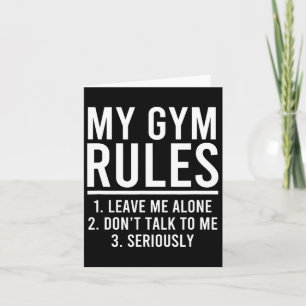 Funny My Gym Rules  Card