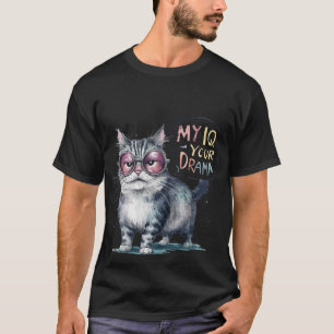 Funny "My IQ Your Drama" Sassy Watercolor Cat  🧠 T-Shirt