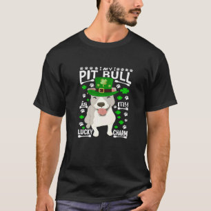 Funny My Pitbull Is My Lucky Charm St Patricks Day T-Shirt