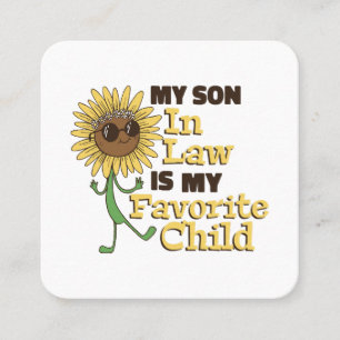 Funny My Son In Law Is My Favourite Child Family M Square Business Card