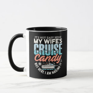 Funny My Wife's Cruise Candy Husband Vacation Mug